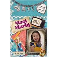 Meet Marly Marly: Book 1