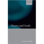 Theory and Truth Philosophical Critique within Foundational Science