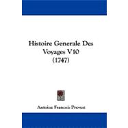 Histoire Generale des Voyages V10