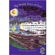 Big Muddy River of Stars