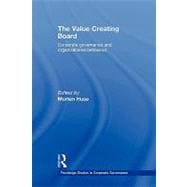 The Value Creating Board: Corporate Governance and Organizational Behaviour,9780415578493