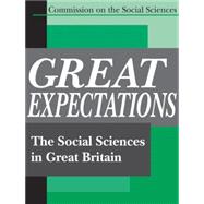 Great Expectations: The Social Sciences in Great Britain