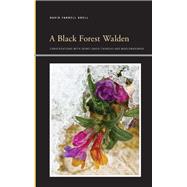 A Black Forest Walden