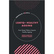 LGBTQ+ Healthy Ageing