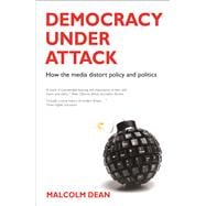 Democracy Under Attack
