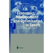 Economics, Management and Optimization in Sports