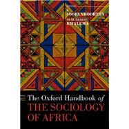 The Oxford Handbook of the Sociology of Africa