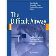 The Difficult Airway