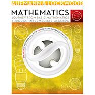 Enhanced WebAssign Life of Edition Printed Access Card for Aufmann/Lockwood?s Mathematics: Journey from Basic Mathematics through Intermediate Algebra, 1st Edition