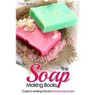 The Soap Making Books