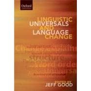 Linguistic Universals And Language Change