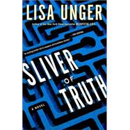 Sliver of Truth A Novel
