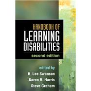 Handbook of Learning Disabilities, Second Edition