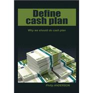 Define Cash Plan