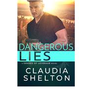 Dangerous Lies