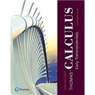 Thomas' Calculus Early Transcendentals plus MyLab Math with Pearson eText -- Title-Specific Access Card Package