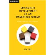 Community Development in an Uncertain World