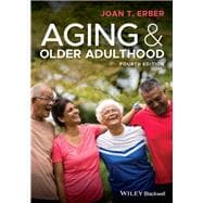 Aging and Older Adulthood,9781119438496