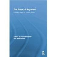 The Force of Argument: Essays in Honor of Timothy Smiley