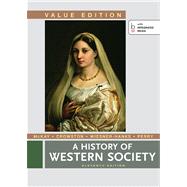 A History of Western Society, Value Edition, Combined