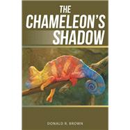 The Chameleon’S Shadow