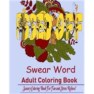 Swear Word Coloring Book for Adult