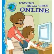 Staying Bully-Free Online