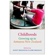 Childhoods Growing up in Aotearoa New Zealand