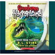 Creep From the Deep (Goosebumps HorrorLand #2)