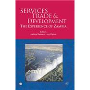 Services Trade and Development The Experience of Zambia