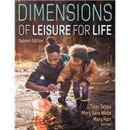 Dimensions of Leisure for Life 2nd Edition