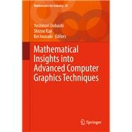 Mathematical Insights into Advanced Computer Graphics Techniques