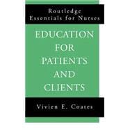 Education for Patients and Clients