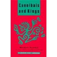 Cannibals and Kings Origins of Cultures