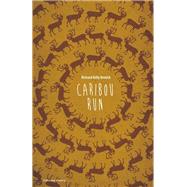 Caribou Run