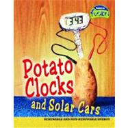 Potato Clocks and Solar Cars