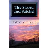 The Sword and Satchel