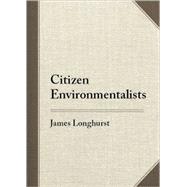 Citizen Environmentalists