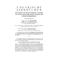 Die Kenntnis der byzantinischen Geschichtsschreiber von der ältesten Geschichte der Ungarn vor der Landnahme