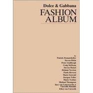 Dolce and Gabbana : Fashion Album