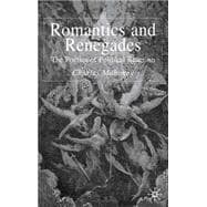 Romantics and Renegades : The Poetics of Political Reaction