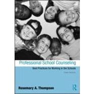 Professional School Counseling: Best Practices for Working in the Schools, Third Edition