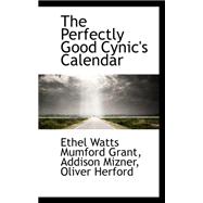 The Perfectly Good Cynic's Calendar