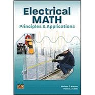 Electrical Math Principles and Applications Text/Workbook