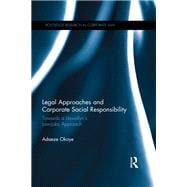 Legal Approaches and Corporate Social Responsibility: Towards a LlewellynÆs Law-Jobs Approach