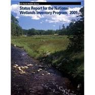 Status Report for the National Wetlands Inventory Program 2009
