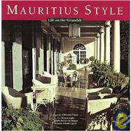 Mauritius Style : Life on the Verandah