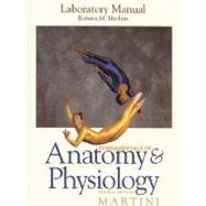 Fundamentals of Anatomy & Physiology: Fundamentals of Martini