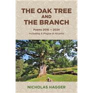 The Oak Tree and the Branch,9781785358500