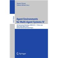 Agent Environments for Multi-Agent Systems IV